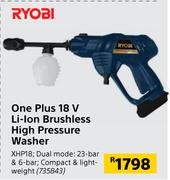 Ryobi One Plus 18 V Li-Ion Brushless High Pressure Washer XHP18