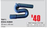 Trap S Reseal Rubber (32mm x 40mm)