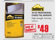 Builders Professional Choice Tile Adhesive-20kg