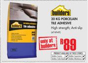 Builders Porcelain Tile Adhesive-20kg