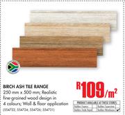 Birch Ash Tile Range-Per Sqm