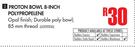 Proton Bowl 8-Inch Polypropelene