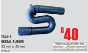 Trap S Reseal Rubber 32mm x 40mm 