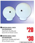Proton Bowl 6-Inch Polypropelene
