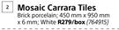 Mosaic Carrara Tiles-450mm x 950mm x 6mm Per Box