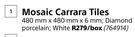 Mosaic Carrara Tiles-480mm x 480mm x 6mm Per Box
