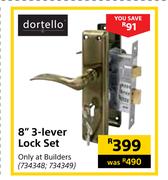 Dortello 8" 3 Lever Lock Set
