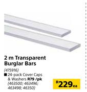 2m Transparent Burglar Bars-Each