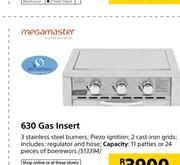 Megamaster 630 Gas Insert