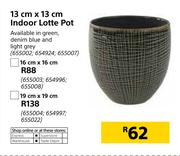 Indoor Lotte Pot 19cmX19cm
