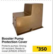 Booster Pump Protection Cover