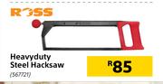 Ross Heavyduty Steel Hacksaw