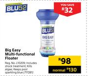 Blu 52 Big Easy Multi Functional Floater