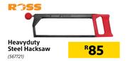 Ross Heavyduty Steel Hacksaw
