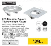 Light Worx LED Round Or Square NonTilt Downlight Fixture-Each