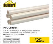 Builders PVC Conduit-4m(l) x 5mm(w) x 25mm(h) Each