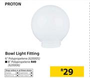 Proton Bowl Light Fitting 6" Polypropelene