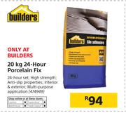 Builders 20Kg 24 Hour Porcelain Fix