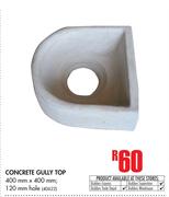Concrete Gully Top-400mm x 400mm, 120mm Hole