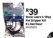 Rovic Leers 4 Way Pot Dripper Kit 8L/Hour 81433323