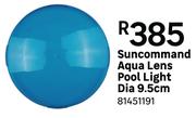 Suncommand Aqua Lens Pool Light Dia 9.5cm