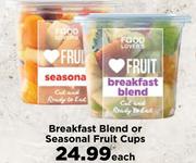 Breakfast Blend OR Seasonal Fruit Cups- Each 