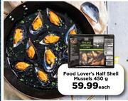 Food Lover's Half Shell Mussels-450g Each