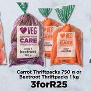 Carrot Thiftpacks 750g Or Beetroot Thriftpacks-For 3 x 1kg
