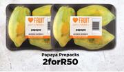 Papaya Prepacks-For 2