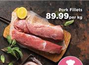 Pork Fillets-Per kg