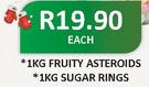 Fruity Asteroids-1Kg/Sygar Rings-1Kg Each