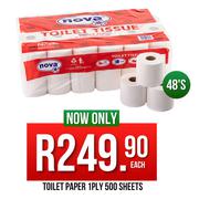 Toilet Paper 1 Ply 500 Sheets-48's Each