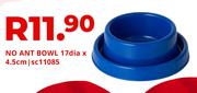 No Ant Bowl 17 (d) x 4.5cm