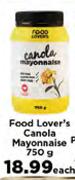 Food lover's Canola Mayonnaise-750g Each