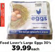 Food Lover's Large Eggs 30's Each