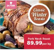 Pork Neck Roast-Per Kg