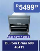 Built-In Braai 600 40411
