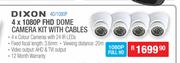Dixon 4 x 1080P FHD Dome Camera Kit With Cables 4D/1080P