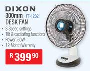 Dixon 300mm Desk Fan FT-1202