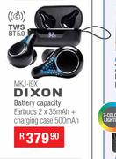 Dixon True Wireless Earbuds With Built In Rechargeable Battery & Magnetic Chaging Case MKJ-i9X