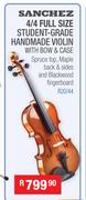 Sanchez 4/4 Full Size Student Grade Handmade Violin With Bow & Case R20/44
