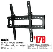 Ross TV Wall Mount With Tilt