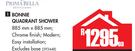 Prima Bella Bonnie Quadrant Shower-Each