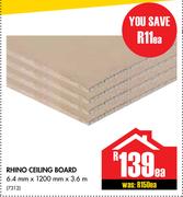 Rhino Ceiling Board (6.4mm x 1200mm x 3.6mm)-Each