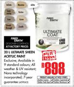 Fired Earth Ultimate Sheen Acrylic Paint-20Ltr 