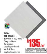 Satin Tile Range-Per Sqm
