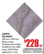 Lapatto Tile Range-Per Sqm