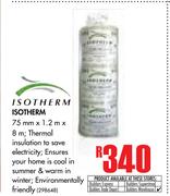 Isotherm 75mm x 1.3m x 8m