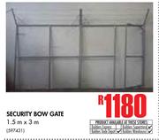 Security Bow Gate (1.5m x 3m)