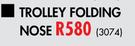 Trolley Folding Nose